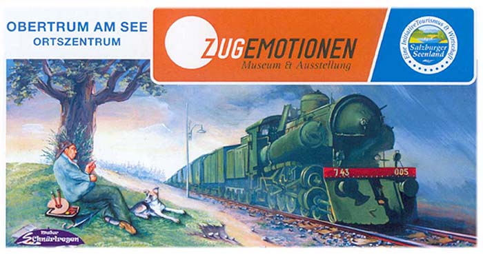 ZugEmotionen Museum und Austellung - Obertrum am See